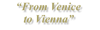 From Venice to Vienna